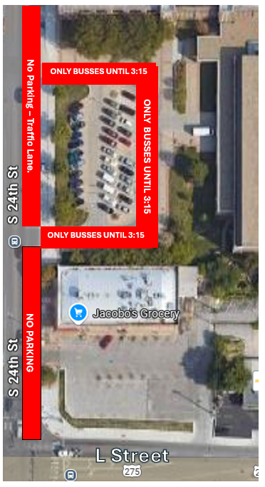 No Parking in Circle Lot until 3:15 No Parking along 24th in front of school or Jacobos